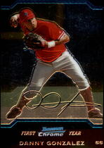 2004 Bowman Chrome #219 Danny Gonzalez
