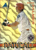 1994 Pinnacle The Naturals #20 Dean Palmer