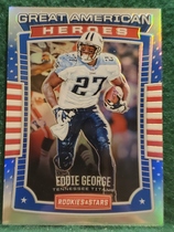 2017 Panini Rookies & Stars Great American Heroes #37 Eddie George
