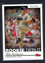 2006 Topps Update and Highlights Rookie Debut #RD41 Mike Thompson