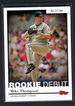 2006 Topps Update and Highlights Rookie Debut #RD-41 Mike Thompson