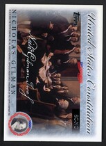 2006 Topps United States Constitution #NG Nicholas Gilman