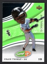 2004 Upper Deck Power Up #29 Frank Thomas