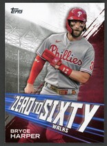 2021 Topps Zero to Sixty #ZTS-19 Bryce Harper