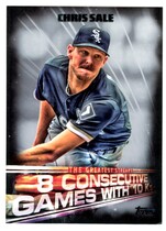 2016 Topps The Greatest Streaks #GS-06 Chris Sale
