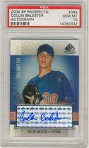 2004 SP Prospects #385 Collin Balester
