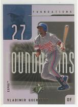 2001 SPx Foundations #F12 Vladimir Guerrero
