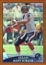 2009 Topps Chrome Copper Refractors #TC97 Matt Schaub