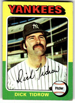 1975 Topps Base Set #241 Dick Tidrow
