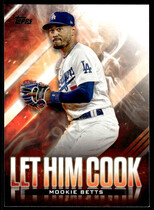 2024 Topps Update Let Him Cook #LHC-17 Mookie Betts