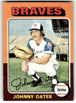 1975 Topps Base Set #319 Johnny Oates