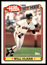 1990 Topps Hills Hit Men #2 Will Clark