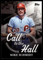 2025 Topps Call to the Hall #CTH-19 Mike Schmidt