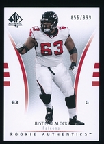 2007 SP Authentic #171 Justin Blalock