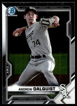 2021 Bowman Chrome Prospects #BCP-64 Andrew Dalquist