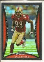 2008 Bowman Chrome Refractors #BC199 Isaac Bruce