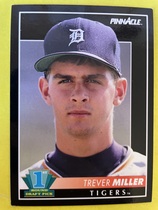 1992 Pinnacle Base Set #579 Trever Miller