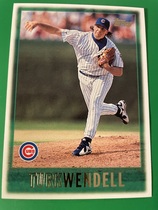 1997 Topps Base Set #113 Turk Wendell