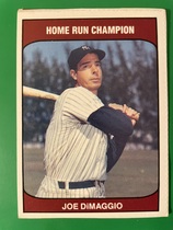 1985 TCMA Home Run Champs #NNO Joe DiMaggio