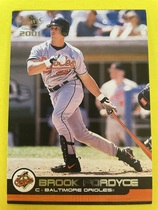 2001 Pacific Base Set #53 Brook Fordyce