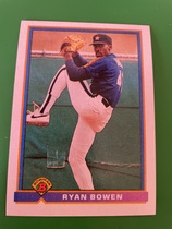 1991 Bowman Base Set #539 Ryan Bowen