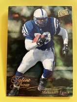 1997 Ultra Talent Show #3 Marshall Faulk