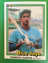 1981 Donruss Base Set #269 Damaso Garcia