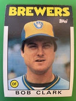 1986 Topps Base Set #452 Bob Clark