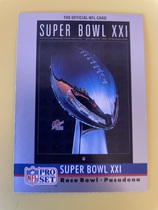 1990 Pro Set Theme Art #21 Super Bowl XXI