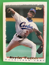 1995 Topps Base Set #412 Kevin Foster