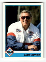 1992 Traks Base Set #47 Dale Inman