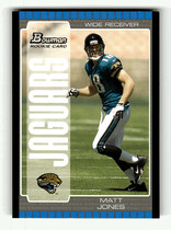2005 Bowman Base Set #165 Matt Jones