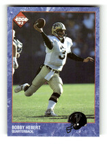 1993 Collectors Edge Base Set #9 Bobby Hebert
