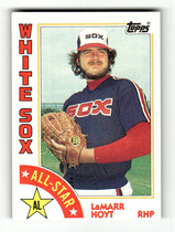1984 Topps Base Set #405 LaMarr Hoyt