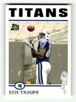 2004 Topps Base Set #328 Ben Troupe