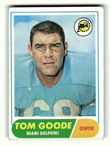 1968 Topps Base Set #92 Tom Goode