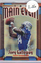 1997 Ultra Main Event #8ME Joey Galloway