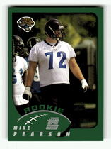 2002 Topps Base Set #370 Mike Pearson