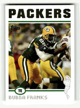 2004 Topps Base Set #17 Bubba Franks