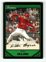 2007 Bowman Base Set #219 Hideki Okajima