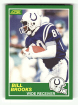 1989 Score Base Set #228 Bill Brooks