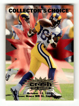 1997 Upper Deck Collectors Choice Crash the Game #15 Isaac Bruce
