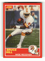 1989 Score Base Set #115 Bruce Hill