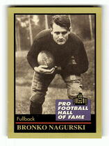 1991 ENOR Pro Football HOF #105 Bronko Nagurski