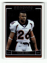 2006 Topps Chrome #65 Tatum Bell