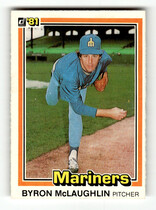 1981 Donruss Base Set #287 Byron McLaughlin