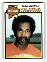 1979 Topps Base Set #153 Rolland Lawrence