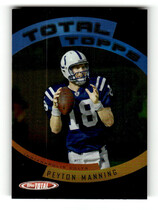 2005 Topps Total Total Topps #TT16 Peyton Manning