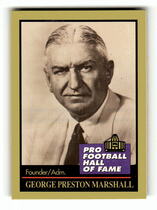 1991 ENOR Pro Football HOF #93 Geo.Preston Marshal