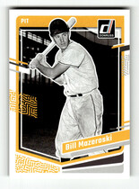 2023 Donruss Base Set #198 Bill Mazeroski